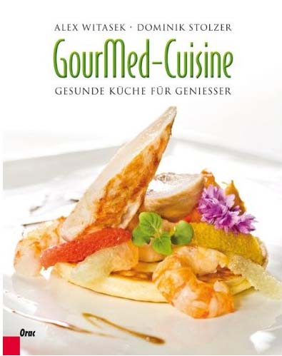 Buch: GourMed-Cuisine: Gesunde Küche für Genießer
